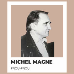 Frou-Frou - Michel Magne