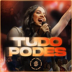 Capa de Tudo Podes