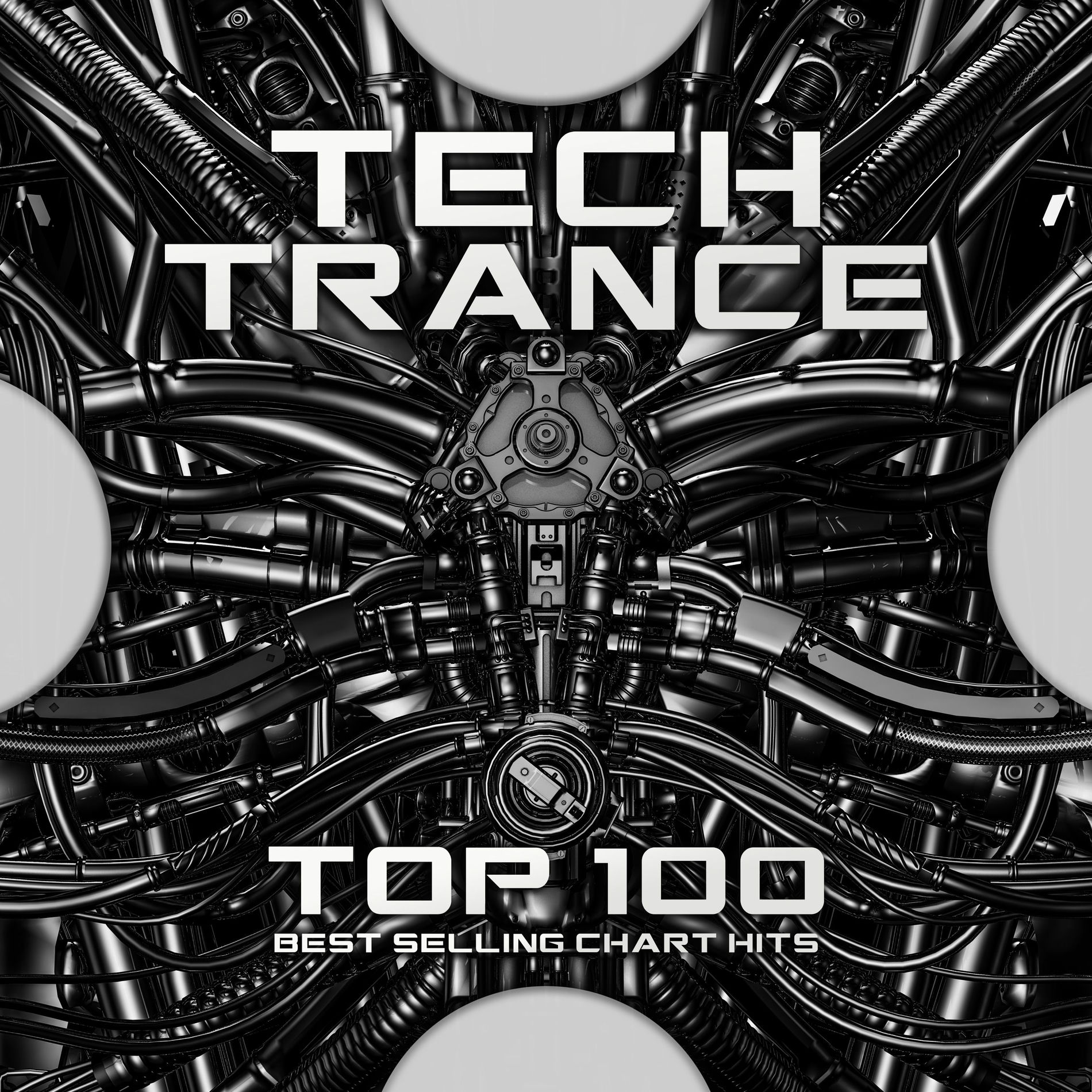 Techno Hits - Tech Trance Top 100 Best Selling Chart Hits