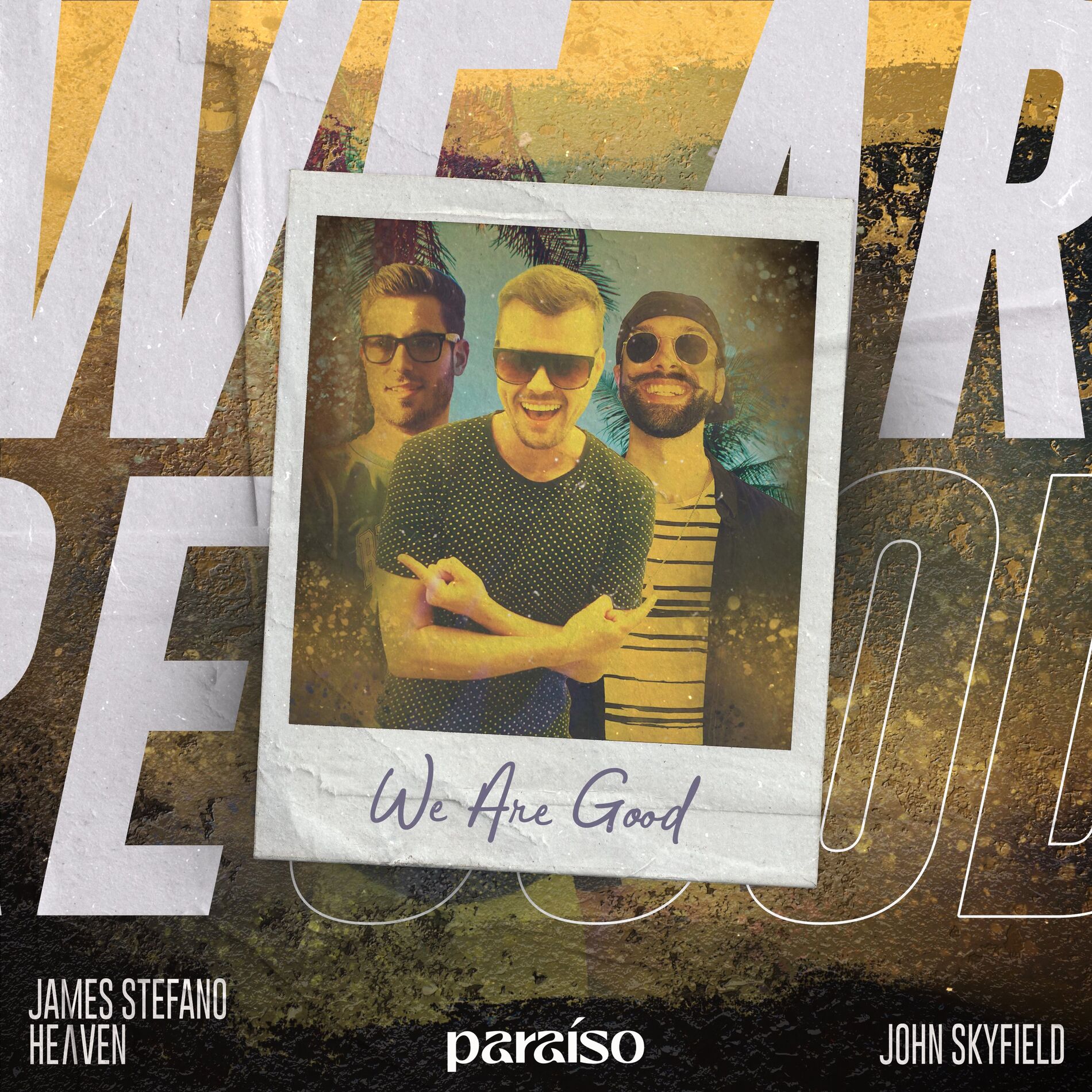 Album cover of We Are Good