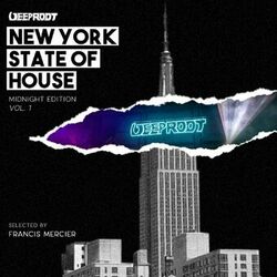 Cover of New York State Of House: Midnight Edition, Vol 1 (Mixed By Francis Mercier)