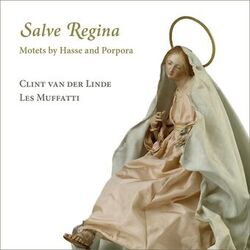 Cover of Salve Regina. Motets by Hasse and Porpora