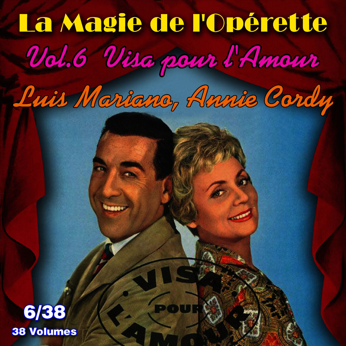 Album cover of Visa pour l'amour - La Magie de l'Opérette en 38 volumes - Vol. 6/38