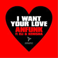 I Want Your Love