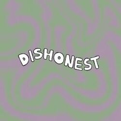Cover of Dishonest (one take)
