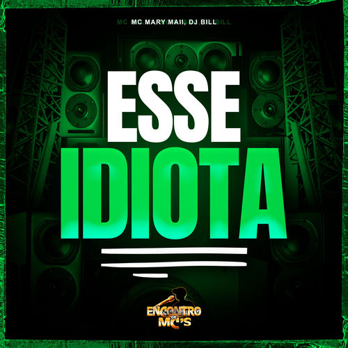 Esse Idiota