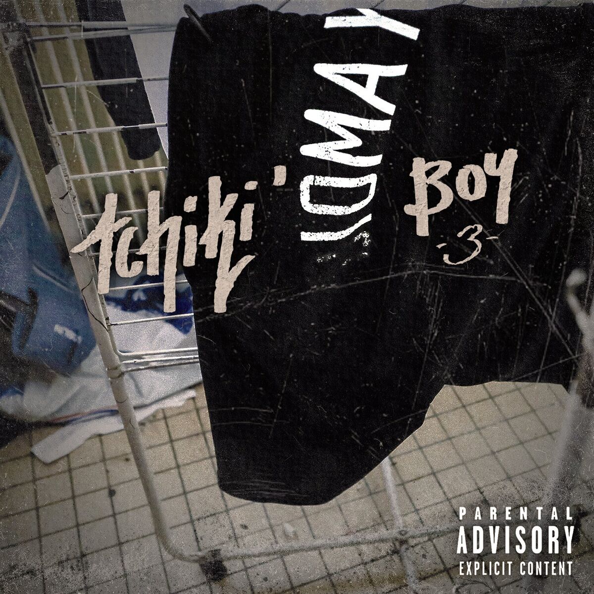 Album cover of Tchiki O Boy 3