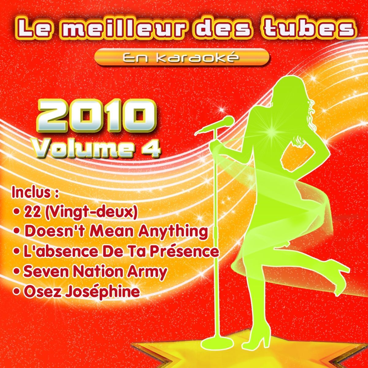 Album cover of Le meilleur des tubes en karaoké 2010 (Vol. 4)