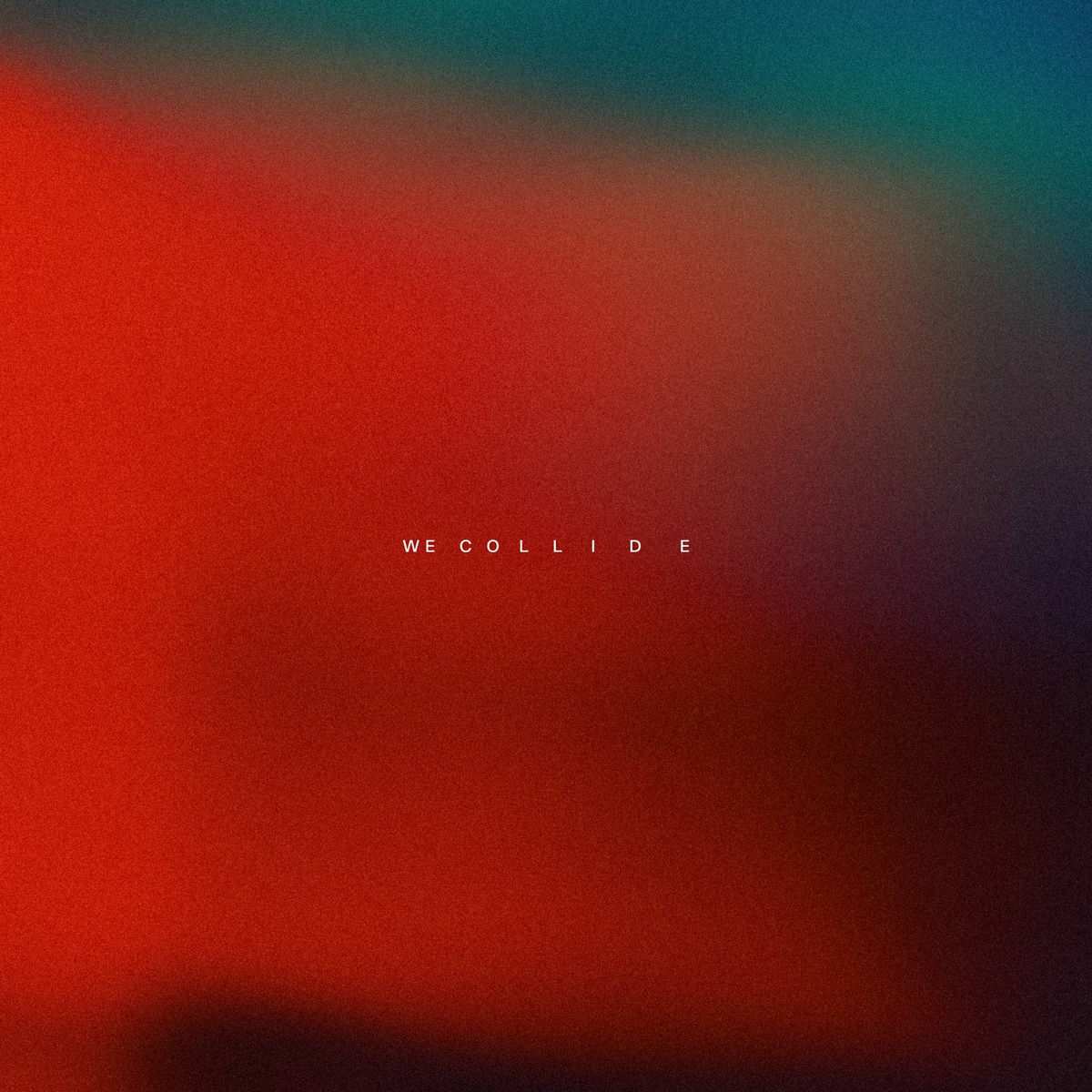 Album cover of We Collide