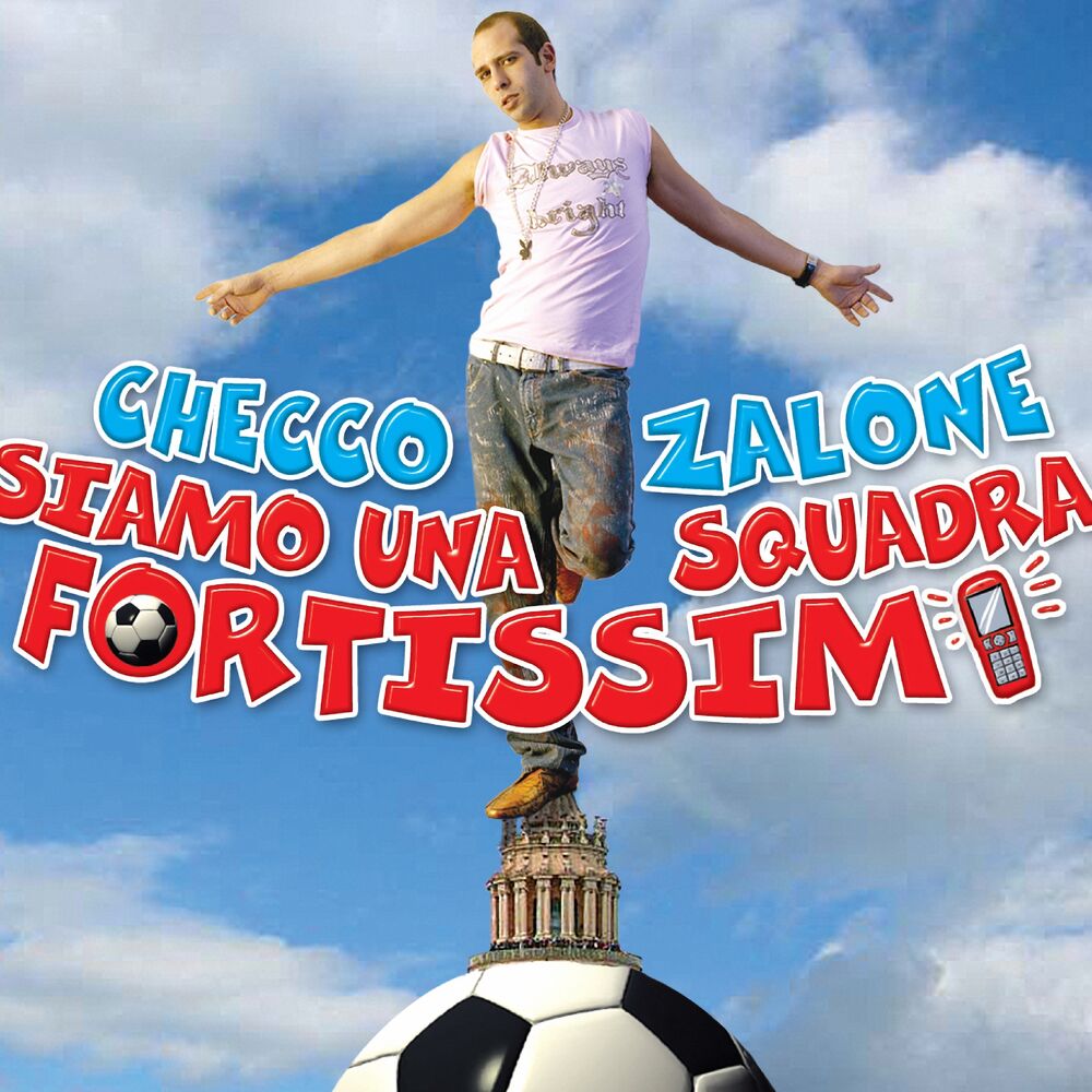 Picture of Siamo Una Squadra Fortissimi