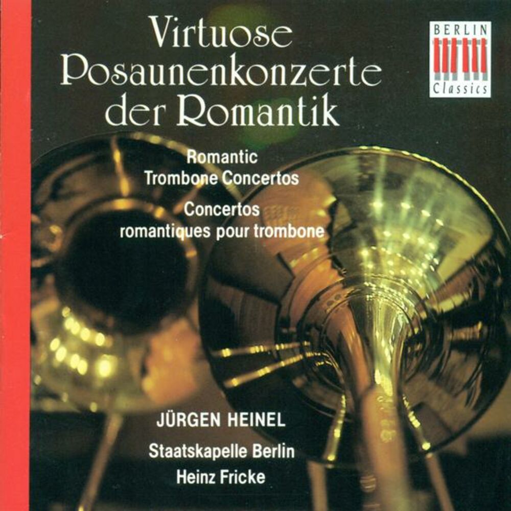 Picture of Trombone Concertos - Ferdinand David./ Ernst Sachse / Friedebald Gräfe / Eugen Reiche (Heinel, Berlin Staatskapelle, Fricke)