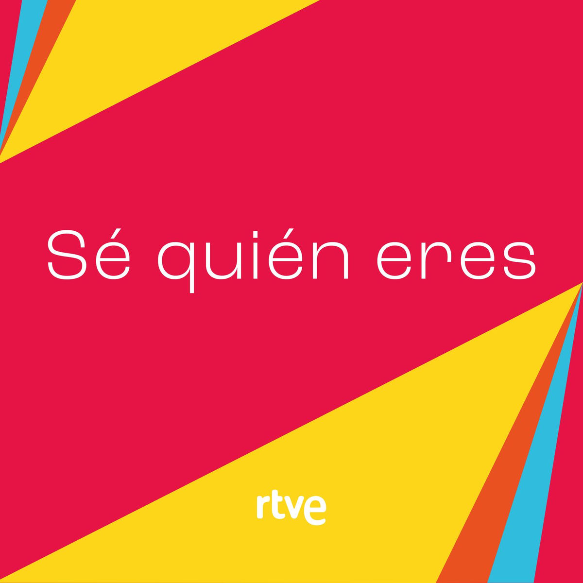 Album cover of Sé quién eres (Himno Orgullo RTVE 2026)