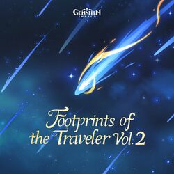 Cover of Genshin Impact - Footprints of the Traveler Vol. 2 (Original Game Soundtrack)
