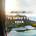 TU JUEGO Y TU XOXA