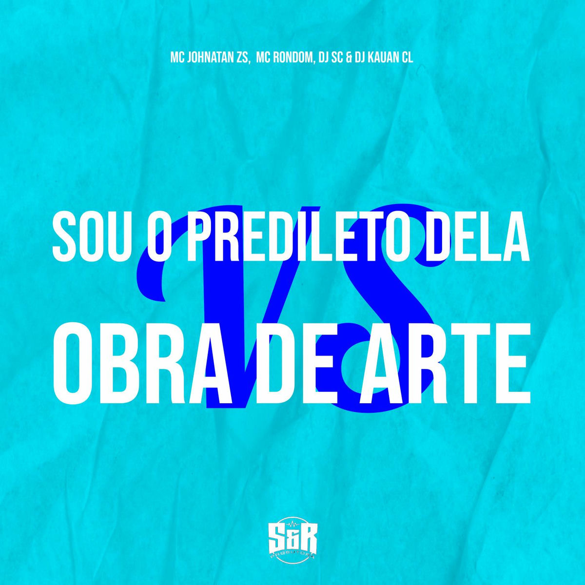 Album cover of Sou o Predileto Dela Vs Obra de Arte
