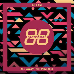 Cover of All Away (The Remixes)