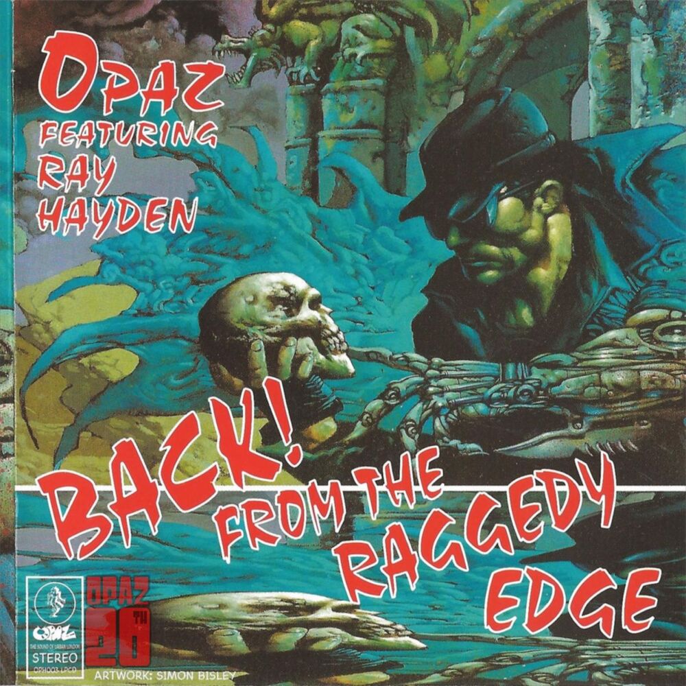 Picture of Opaz Back from the Raggedy Edge