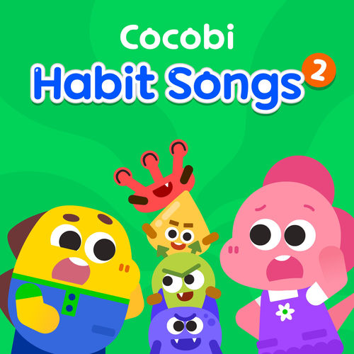 Cocobi Habit Songs 2 - Cocobi | Deezer
