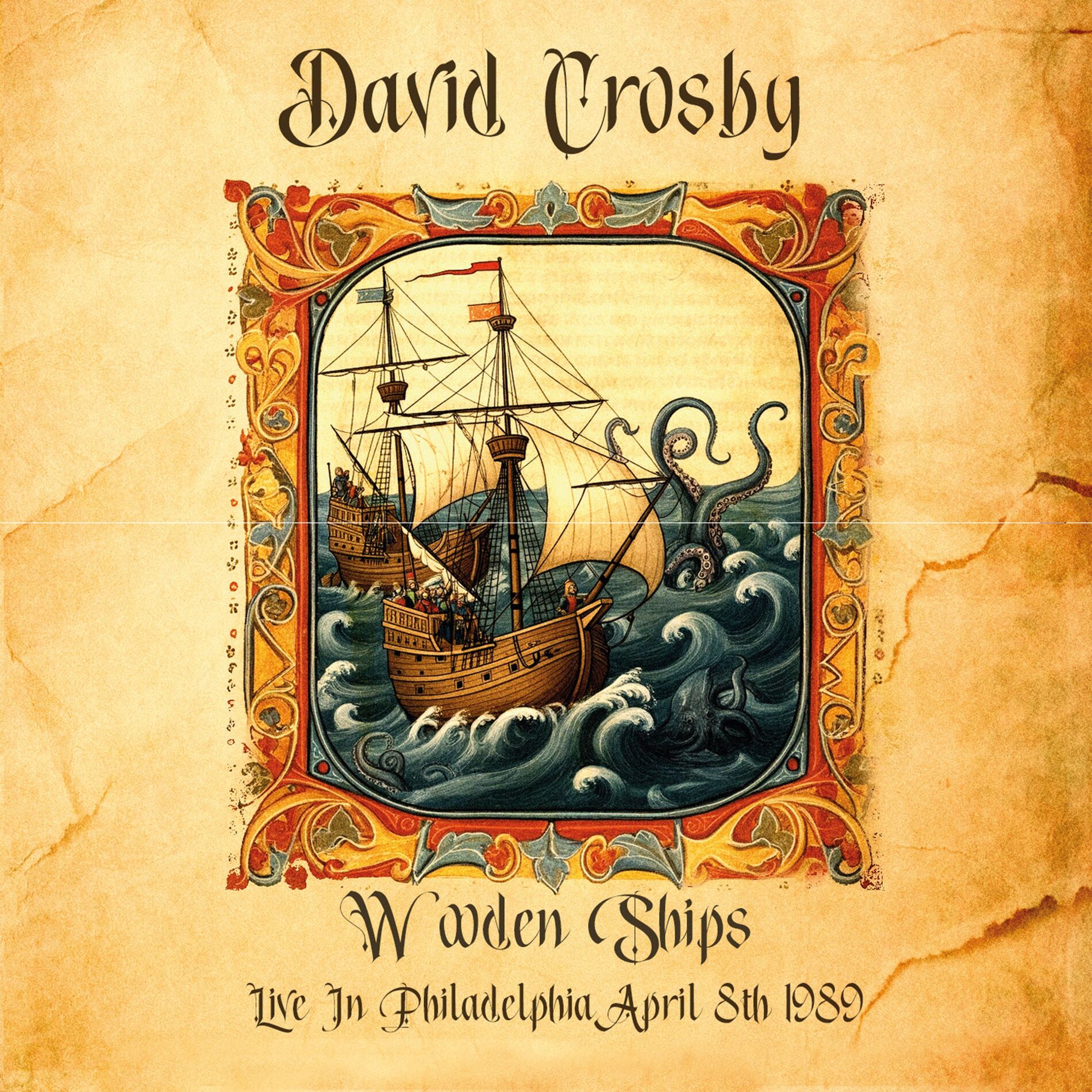 Album cover of Wooden Ships: Live in Philadelphia April 8th 1989
