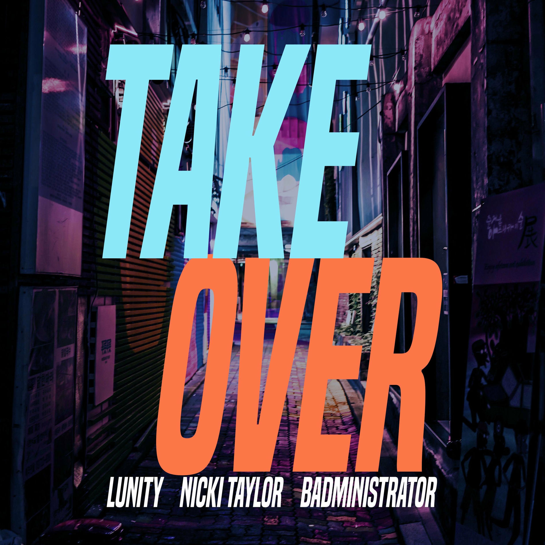 Album cover of Take Over (feat. Nicki Taylor & Badministrator)