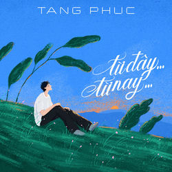 Cover of Từ Đây…Từ Nay… by undefined