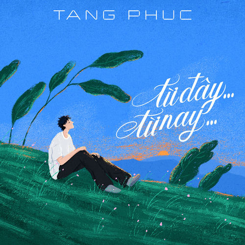 Từ Đây Từ Nay