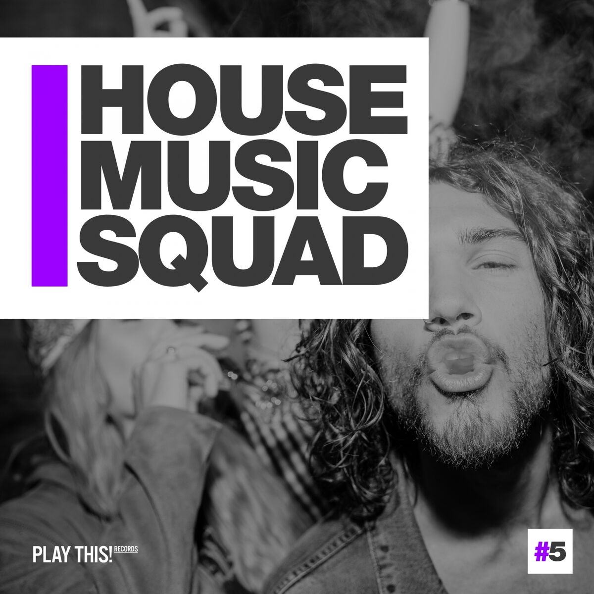 Album cover of House Music Squad #5