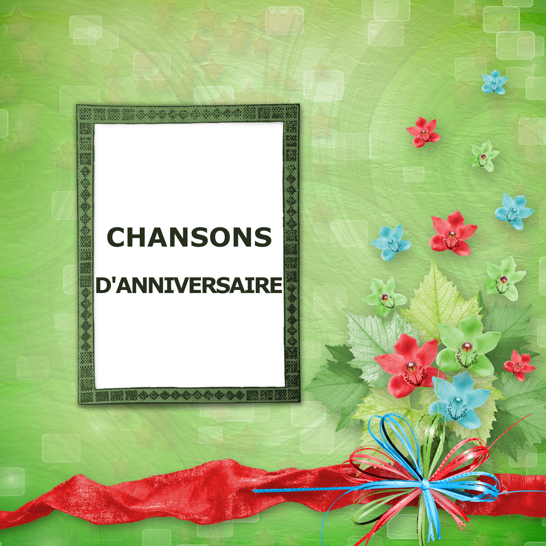 Album cover of Chansons d'Anniversaire