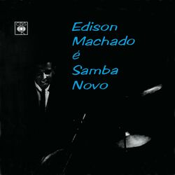 Cover of Edison Machado É Samba Novo