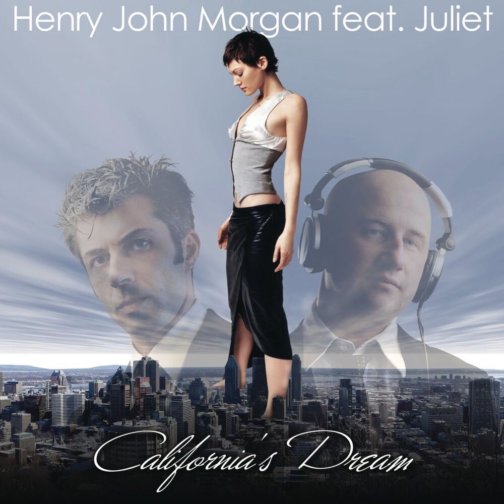 Picture of Californias Dream (feat. Juliet)