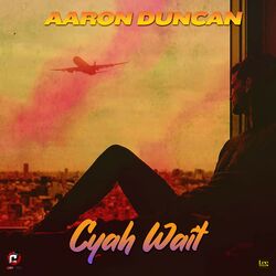 Cover of Cyah Wait