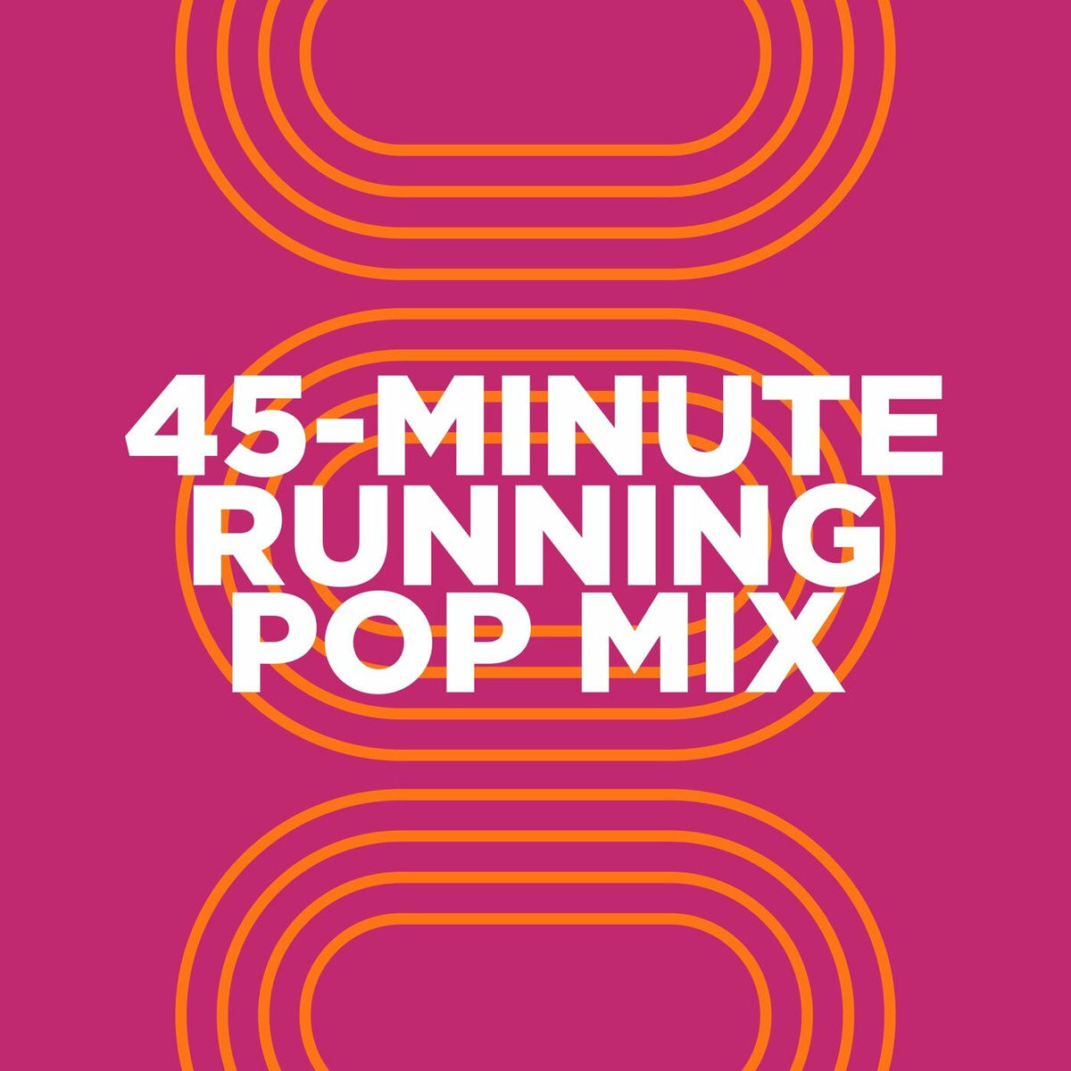 Album cover of 45-minute Running Pop Mix