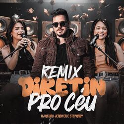 Cover of Diretin Pro Céu (Remix)