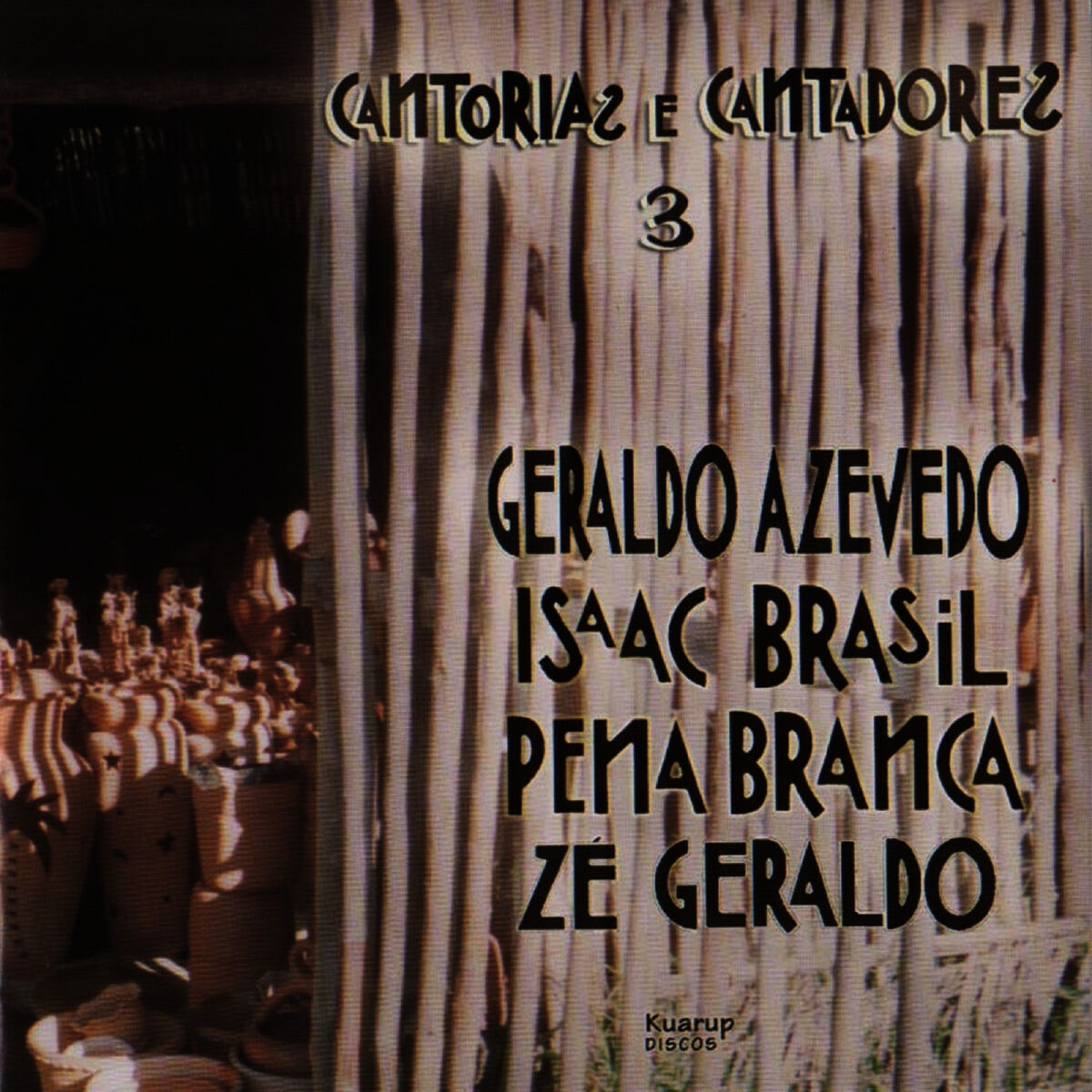 Album cover of Cantorias & Cantadores 3