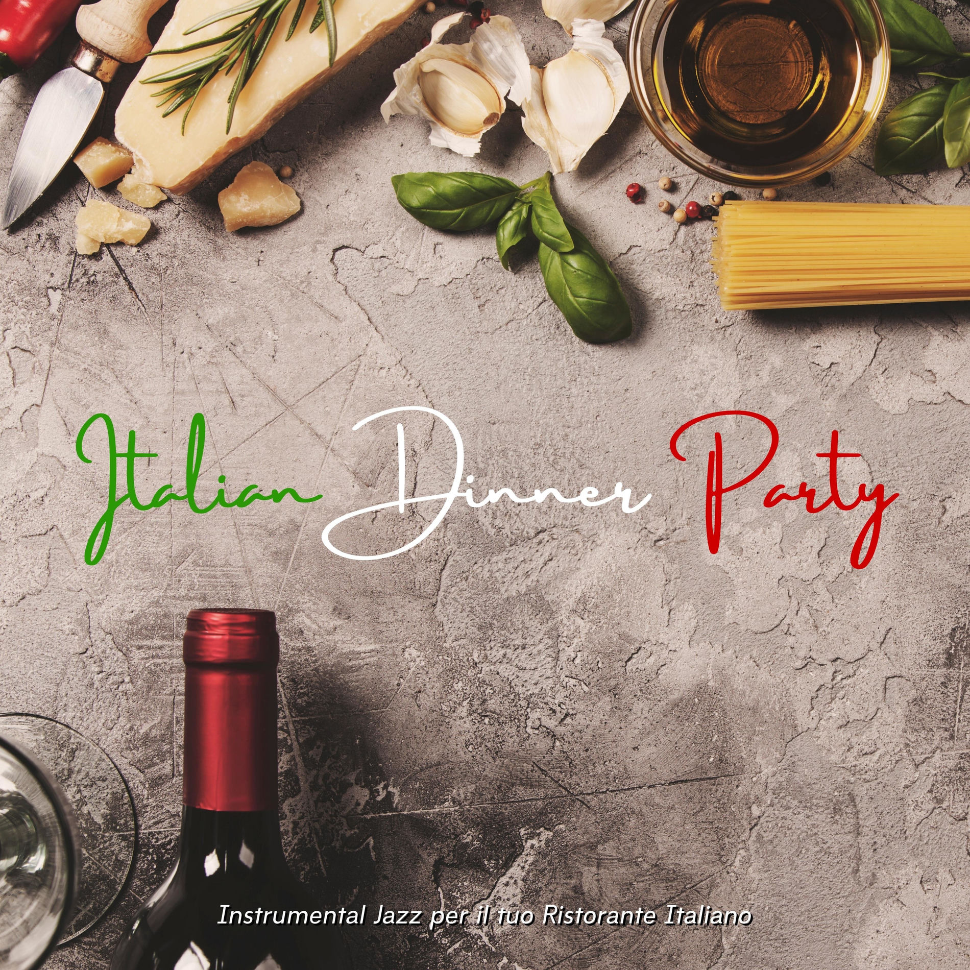 Album cover of Instrumental Jazz Per Il Tuo Ristorante Italiano