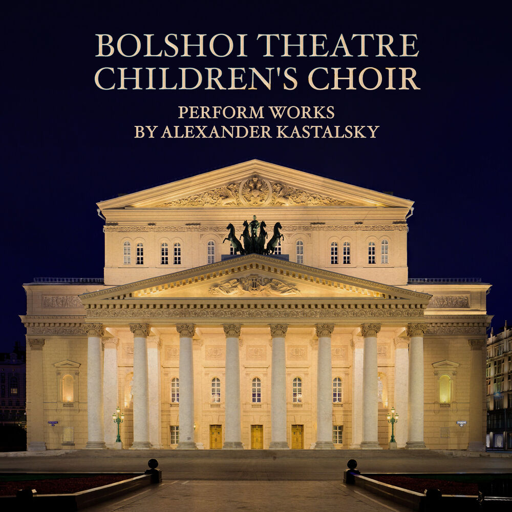 Picture of Bolshoi Theatre Children's Choir Perform Works by Alexander Kastalsky