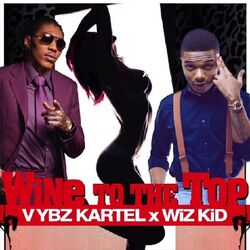 Cover of Wine To The Top