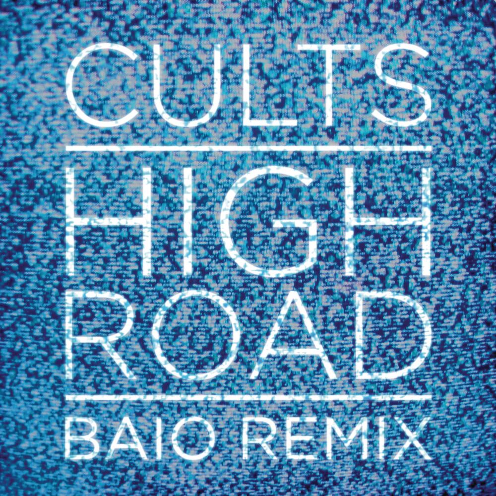 Picture of High Road (Baio Remix)