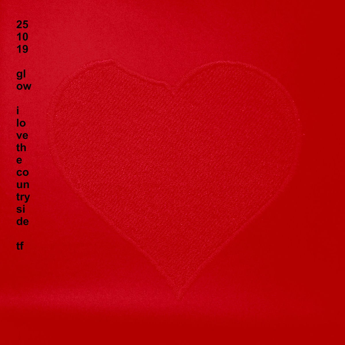 Album cover of Glow / I Love the Countryside