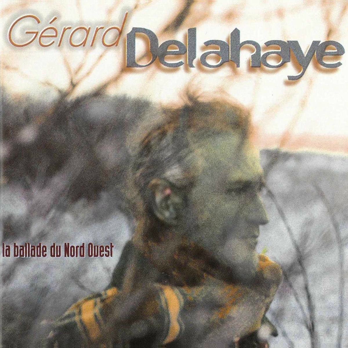Album cover of La ballade du Nord-Ouest