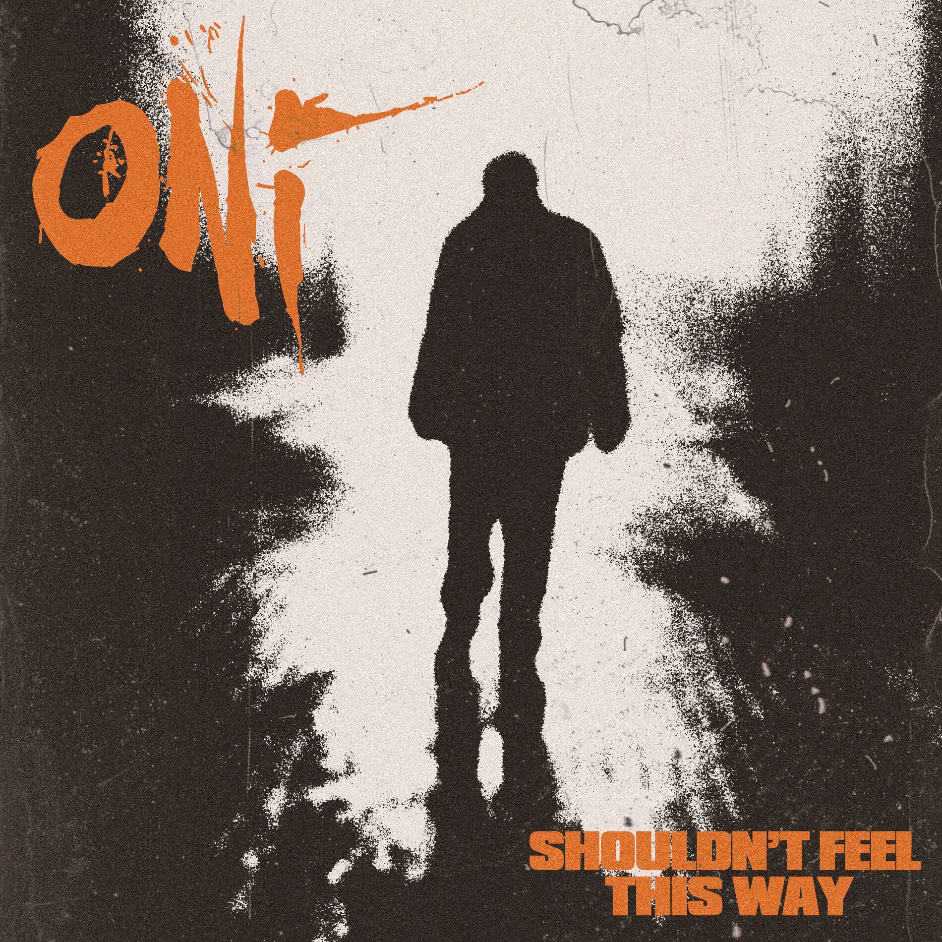 Album cover of Shouldn't Feel This Way