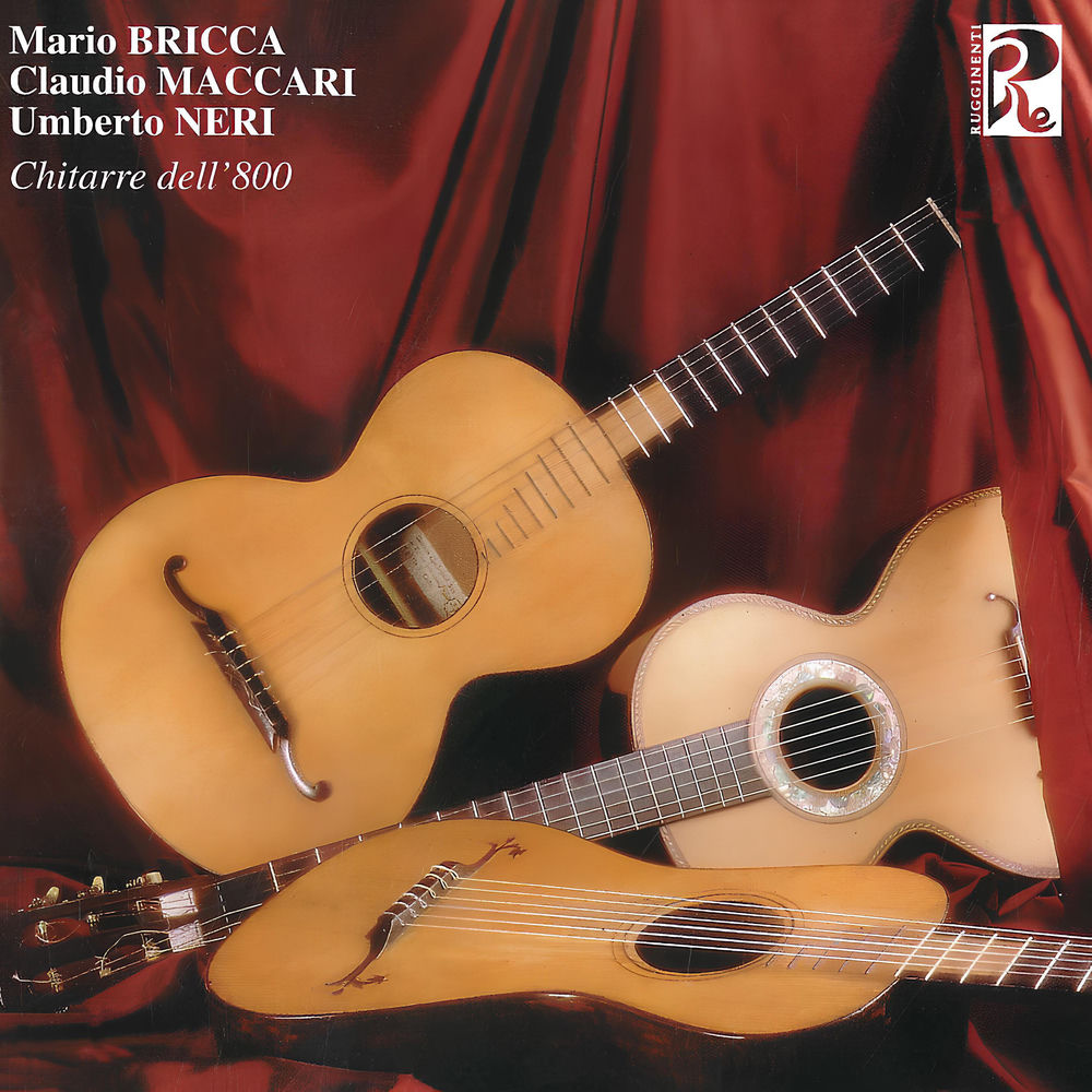 Bricca - Maccari - Neri: Chitarre dell'800