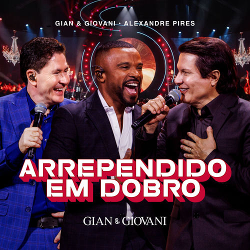 Arrependo Em Dobro (Ao Vivo)