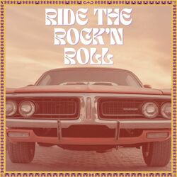 Ride The Rock'n Roll