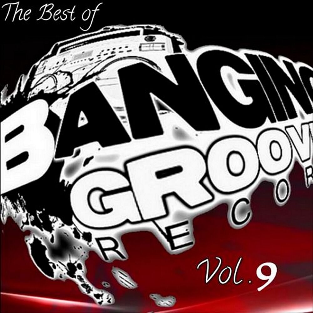 Picture of The Best Of Banging Grooves Records, Vol. 9
