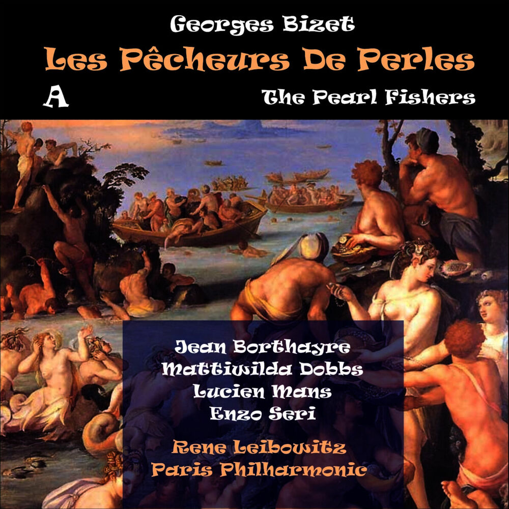 Picture of Bizet: Les pêcheurs de perles (The Pearl Fishers), Vol. 1 [1951]