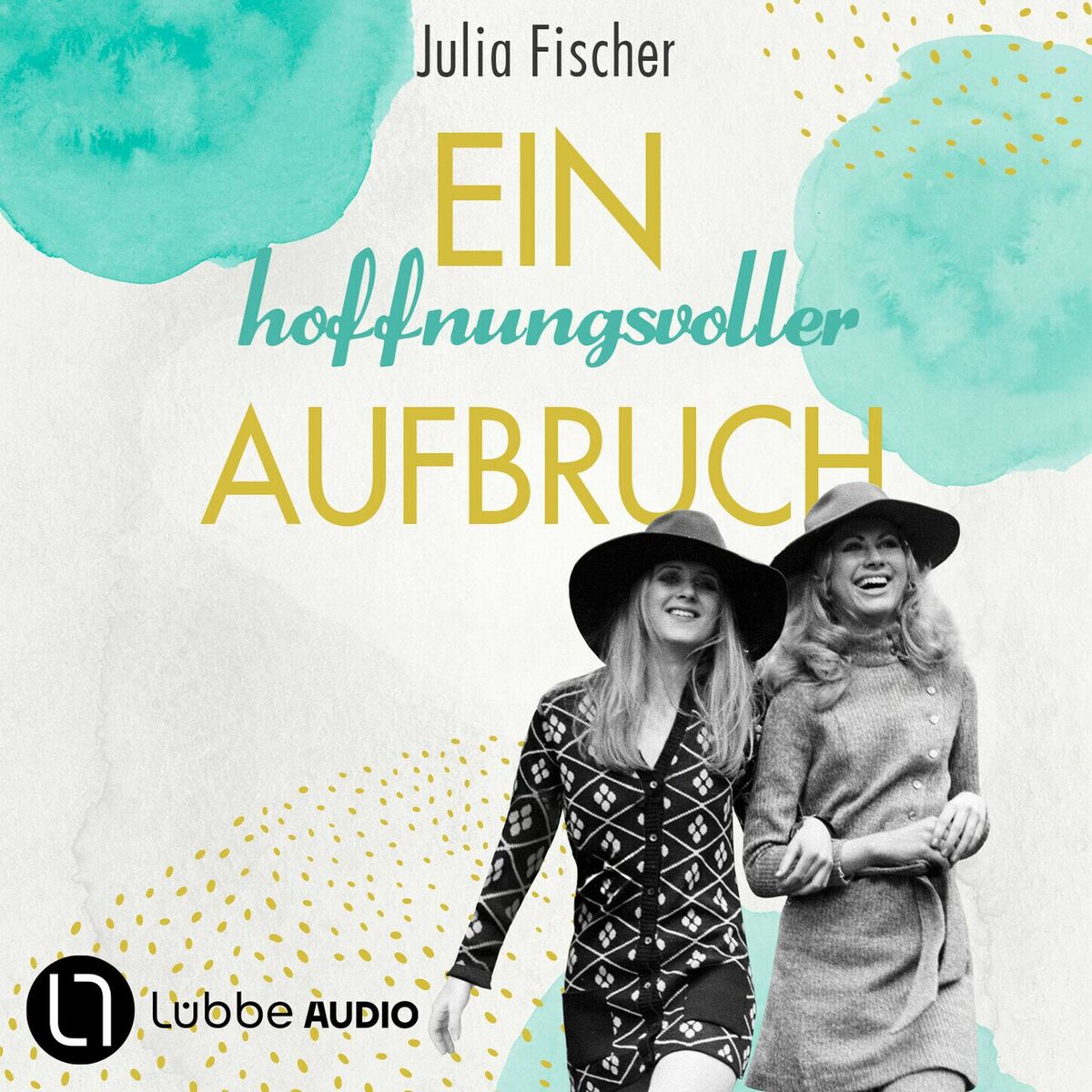 Album cover of Ein hoffnungsvoller Aufbruch - Der Salon, Teil 2 (Ungekürzt)