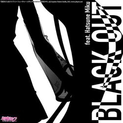 Cover of BLACK OUT feat. Hatsune Miku