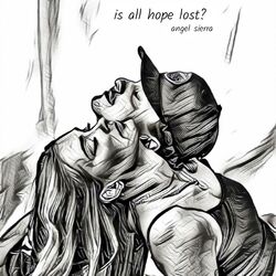 Cover of is all hope lost?