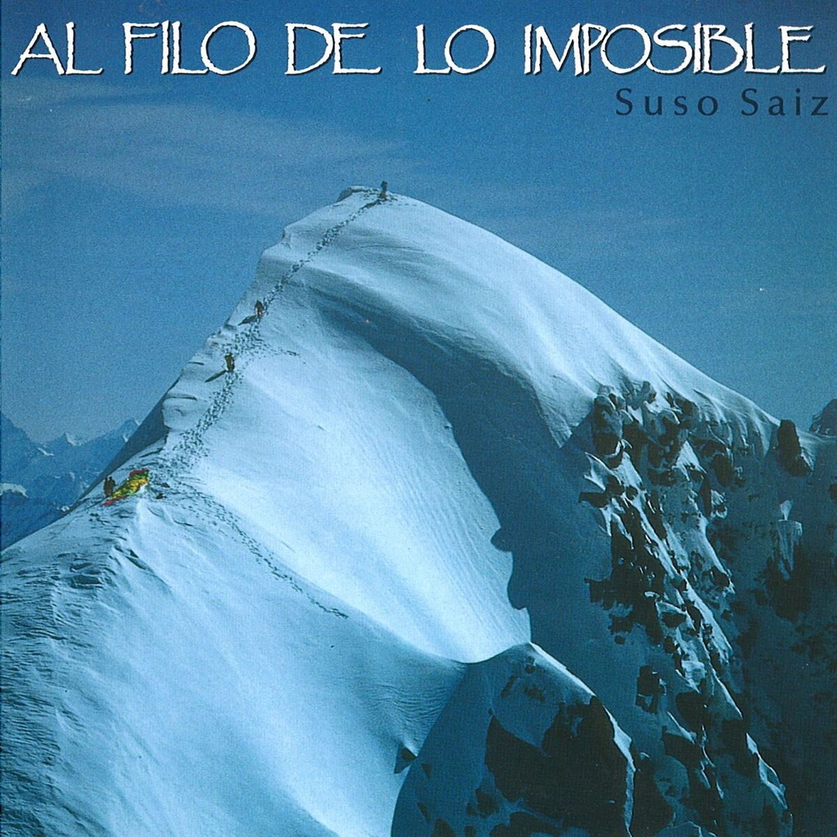 Album cover of Al Filo de Lo Imposible (Música Original de la Serie)